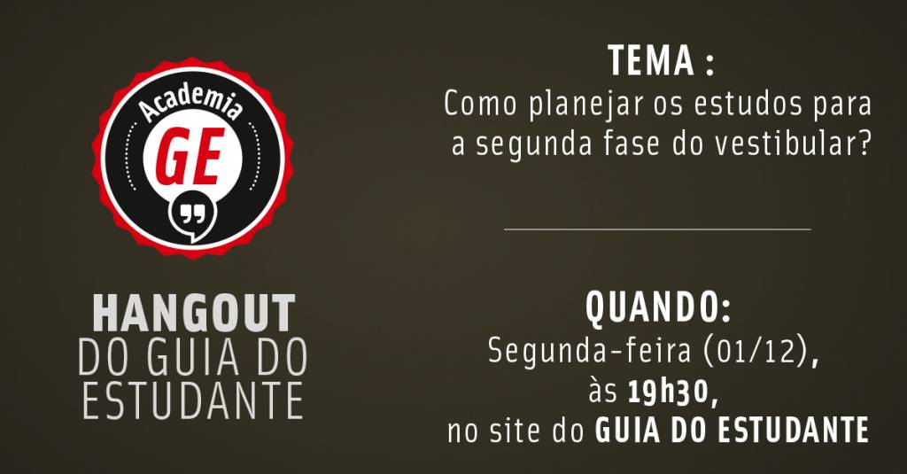 Academia GE: Como planejar os estudos para a segunda fase do vestibular?