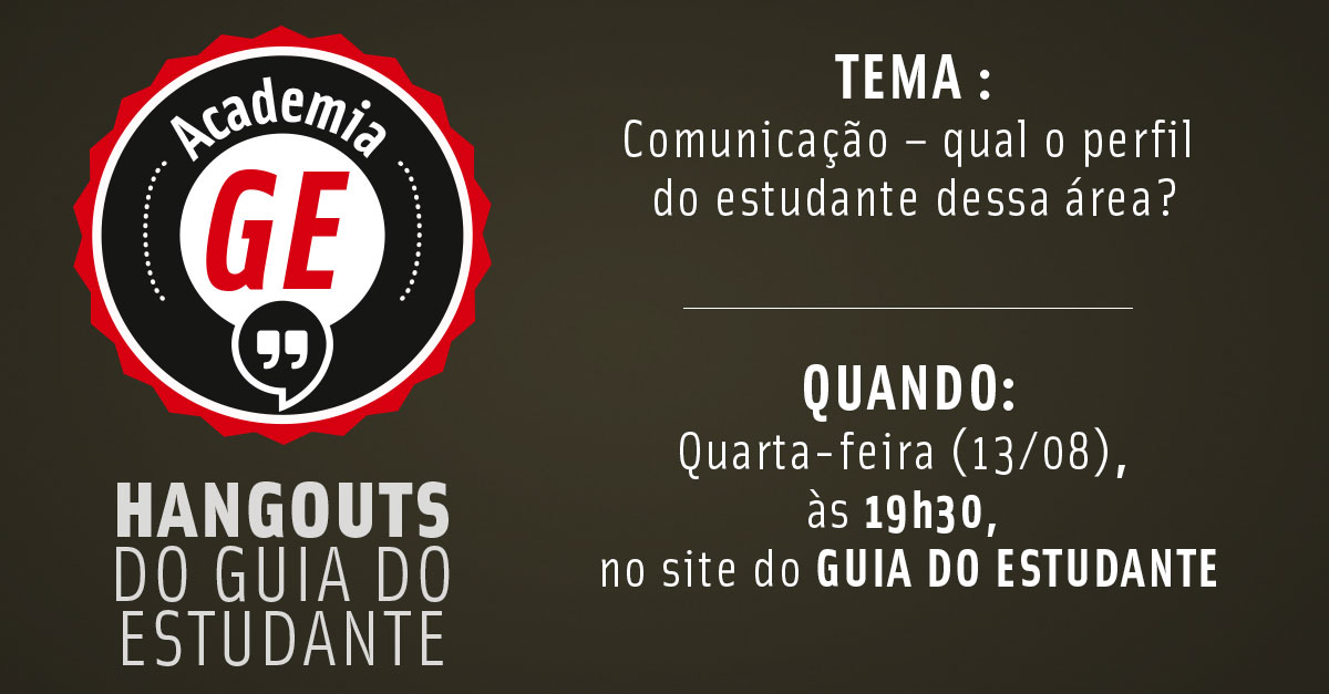 Academia GE: Comunica&ccedil;&atilde;o e Informa&ccedil;&atilde;o &ndash; qual o perfil do estudante dessa &aacute;rea?