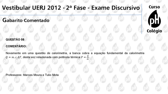 Uerj 2012 &ndash; F&iacute;sica (quest&atilde;o 8)