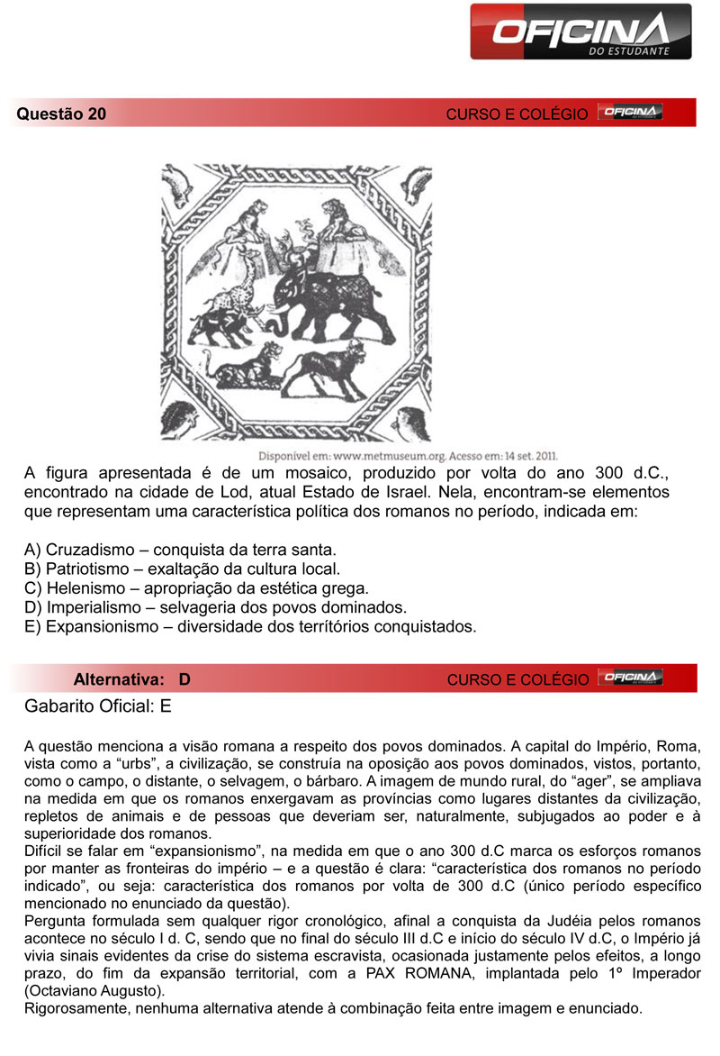 Veja coment&aacute;rio sobre a quest&atilde;o 20 da prova amarela do Enem 2012