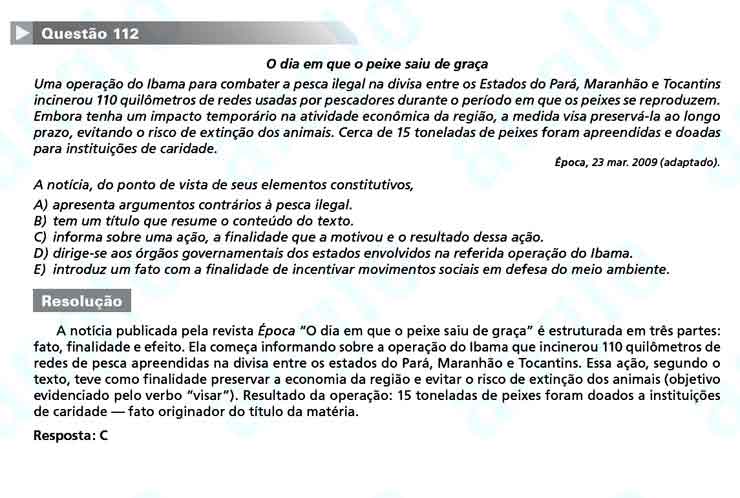 Enem 2010: Quest&atilde;o 112  &ndash; Linguagens e C&oacute;digos (prova amarela)
