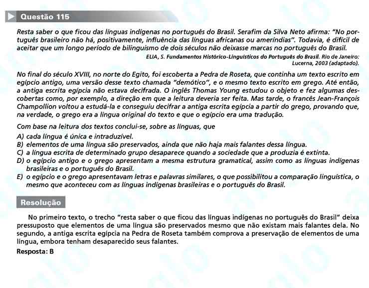 Enem 2010: Quest&atilde;o 115  &ndash; Linguagens e C&oacute;digos (prova amarela)
