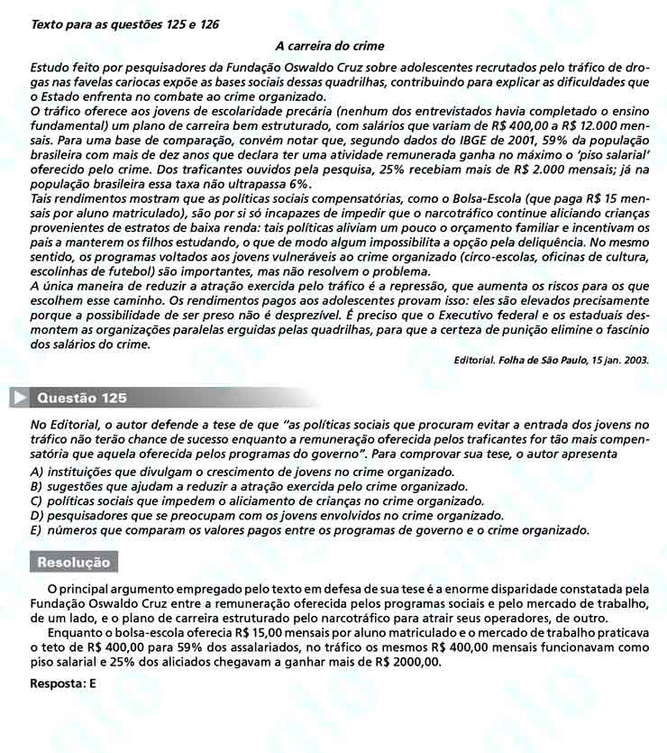 Enem 2010: Quest&atilde;o 125  &ndash; Linguagens e C&oacute;digos (prova amarela)