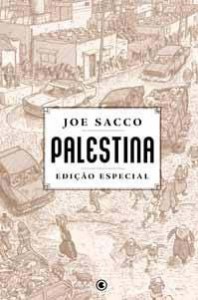 Quatro HQs de Joe Sacco para você conhecer