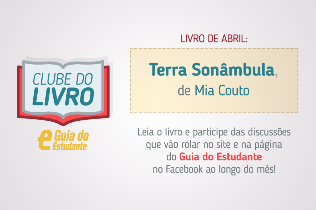 Clube do Livro GE: “Terra sonâmbula”, a leitura de abril!