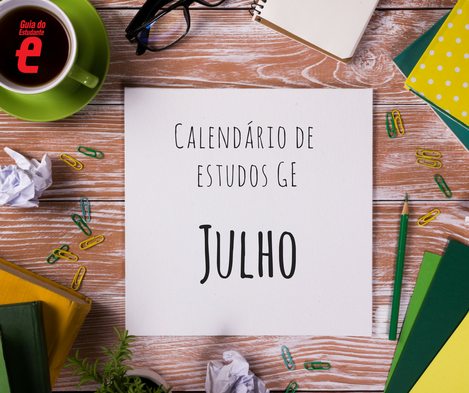 Calendário de estudos 2017: o que estudar em julho para o Enem