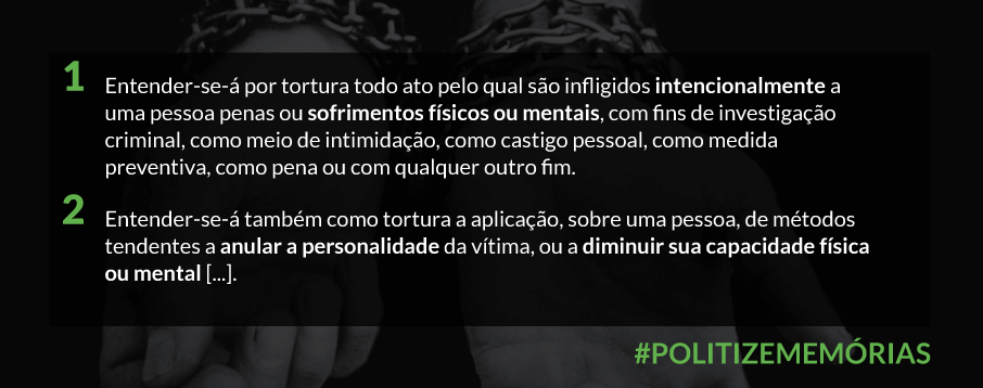 Como a tortura foi usada durante a ditadura militar no Brasil?