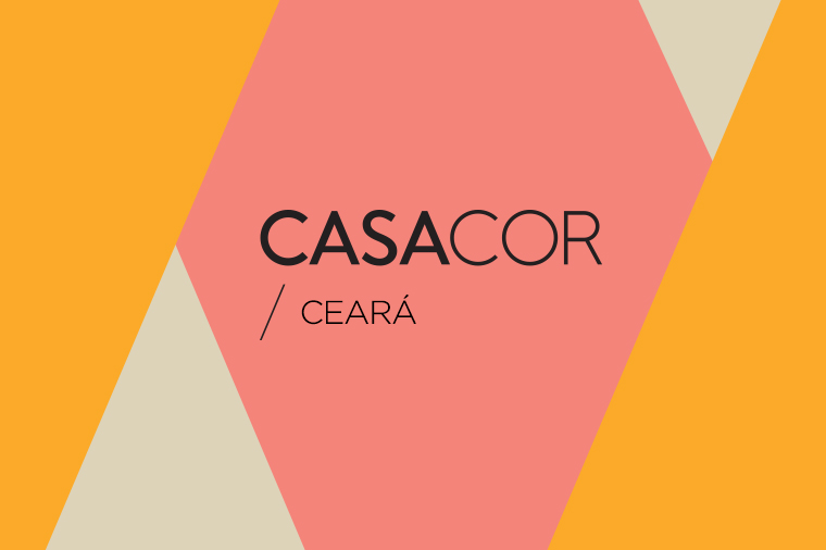 Adquira já o seu ingresso para a CASACOR Ceará 2017