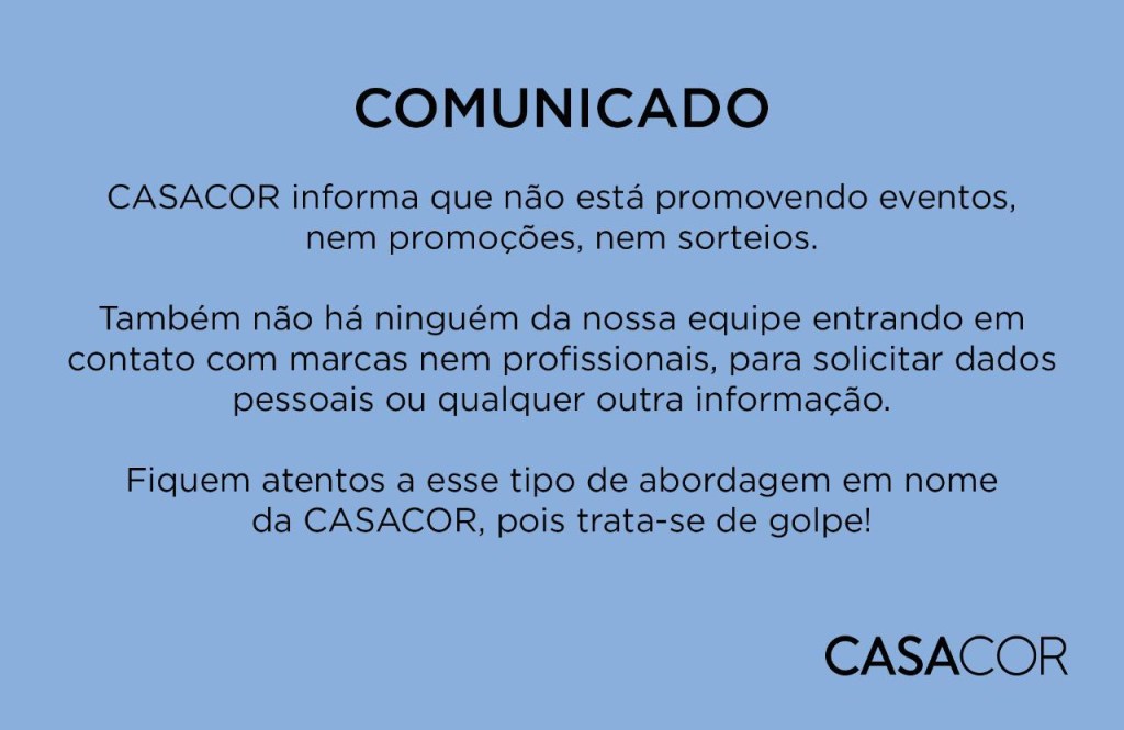 comunicado-golpe Mensagem divulgando eventos e promoções da CASACOR no Whatsapp é fraude